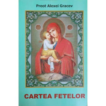 CARTEA FETELOR