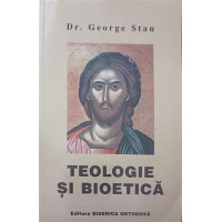 TEOLOGIE SI BIOETICA TEOLOGIE SI BIOETICA