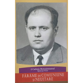 FARAME DE COMUNIUNE SI NEUITARE