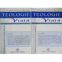 TEOLOGIE SI VIATA. REVISTA DE GANDIRE SI SPIRITUALITATE VOL.1-2 NR.1-12, IANUARIE-DECEMBRIE 1998 TEOLOGIE SI VIATA. REVISTA DE GANDIRE SI SPIRITUALITATE VOL.1-2 NR.1-12, IANUARIE-DECEMBRIE 1998