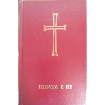NOUL TESTAMENT IN LIMBA ALBANEZA (DHIATA E RE)