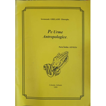 PE URME ANTROPOLOGICE