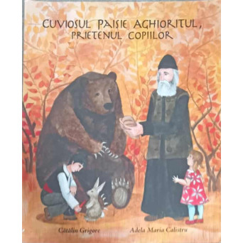 CUVIOSUL PAISIE AGHIORATUL, PRIETENUL COPIILOR