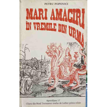 MARI AMAGIRI IN VREMILE DIN URMA