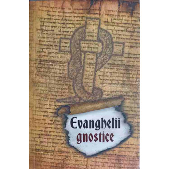 EVANGHELII GNOSTICE