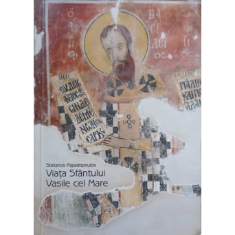 VIATA SFANTULUI VASILE CEL MARE
