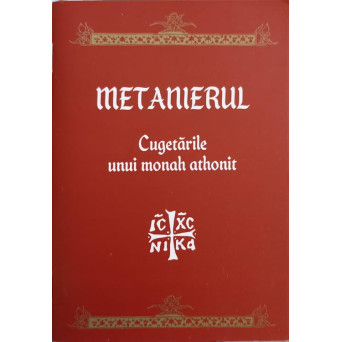 METANIERUL. CUGETARILE UNUI MONAH ATHONIT