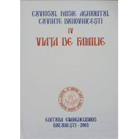 CUVINTE DUHOVNICESTI VOL.IV VIATA DE FAMILIE CUVINTE DUHOVNICESTI VOL.IV VIATA DE FAMILIE