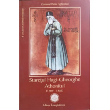 STARETUL HAGI-GHEORGHE ATHONITUL 1809-1886