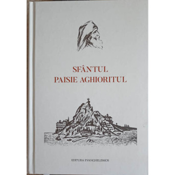 SFANTUL PAISIE AGHIORATUL
