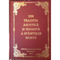 DIN TRADITIA ASCETICA SI ISIHASTA A SFANTULUI MUNTE