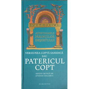 APOFTEGMELE PARINTILOR DESERTULUI, VERSIUNEA COPTA SAHIDICA SAU PATERICUL COPT