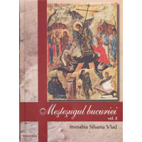 MESTESUGUL BUCURIEI VOL.2