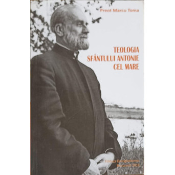 TEOLOGIA SFANTULUI ANTONIE CEL MARE