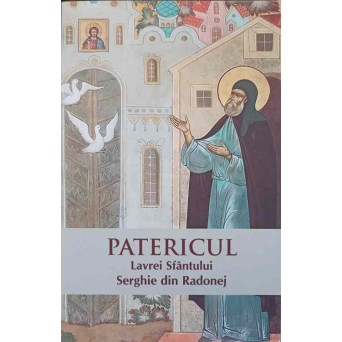 PATERICUL LAVREI SFANTULUI SERGHIE DIN RADONEJ