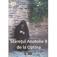 STARETUL ANATOLIE II DE LA OPTINA STARETUL ANATOLIE II DE LA OPTINA