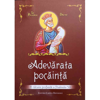 ADEVARATA POCAINTA. O TALCUIRE PROFUNDA A PSALMULUI 50