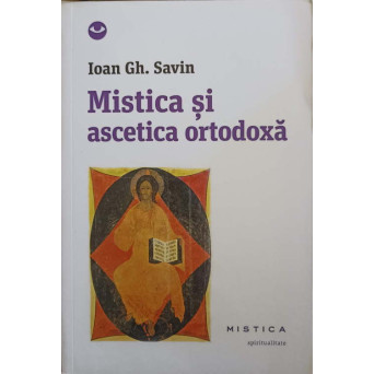 MISTICA SI ASCETICA ORTODOXA
