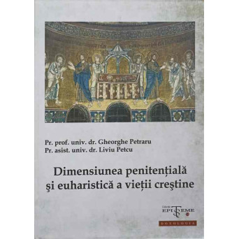 DIMENSIUNEA PENITENTIALA SI EUHARISTICA A VIETII CRESTINE