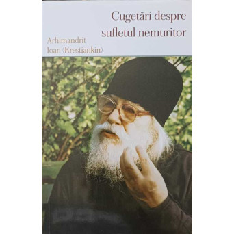 CUGETARI DESPRE SUFLETUL NEMURITOR