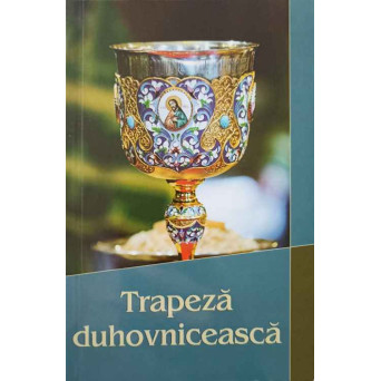 TRAPEZA DUHOVNICEASCA
