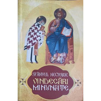 SFANTUL NECTARIE, VINDECARI MINUNATE