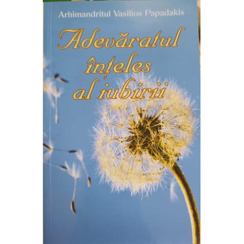 ADEVARATUL INTELES AL IUBIRII
