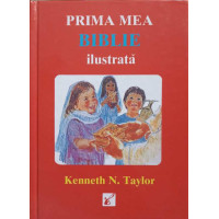 PRIMA MEA BIBLIE ILUSTRATA PRIMA MEA BIBLIE ILUSTRATA
