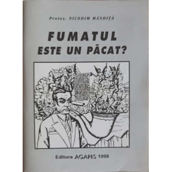 FUMATUL ESTE UN PACAT?