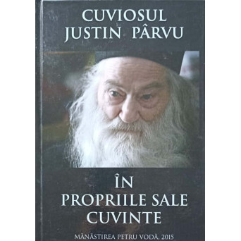 CUVIOSUL JUSTIN PARVU IN PROPRIILE SALE CUVINTE