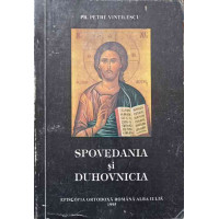 SPOVEDANIA SI DUHOVNICIA SPOVEDANIA SI DUHOVNICIA