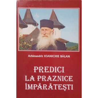 PREDICI LA PRAZNICE IMPARATESTI