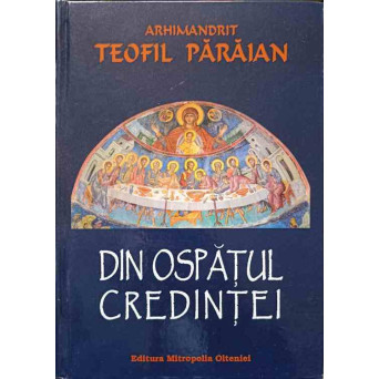 DIN OSPATUL CREDINTEI