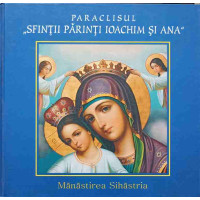 PARACLISUL SFINTII PARINTI IOACHIM SI ANA, MANASTIREA SIHASTRIA PARACLISUL SFINTII PARINTI IOACHIM SI ANA, MANASTIREA SIHASTRIA