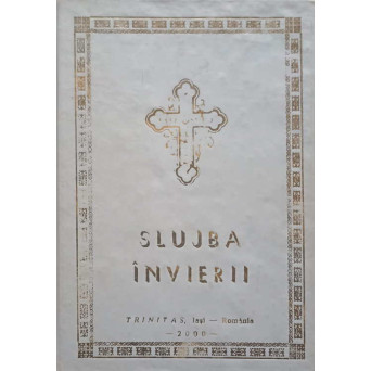 SLUJBA INVIERII. TALCUIRE SI TEXT