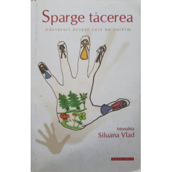 SPARGE TACEREA. ADEVARURI DESPRE CARE NU VORBIM