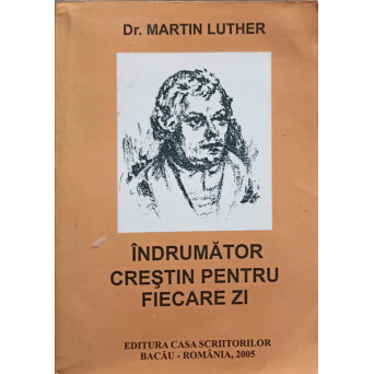 INDRUMATOR CRESTIN PENTRU FIECARE ZI