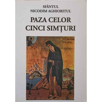 PAZA CELOR CINCI SIMTURI