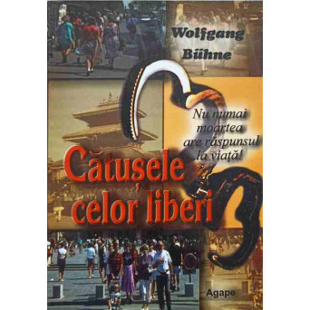 CATUSELE CELOR LIBERI. NU NUMAI MOARTEA ARE RASPUNSUL LA VIATA!