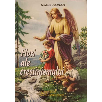FLORI ALE CRESTINISMULUI