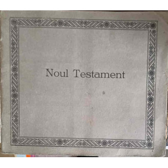 NOUL TESTAMENT IN IMAGINI (EDITIE INTERBELICA)