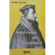 INSTRUIRE IN CREDINTA 1537