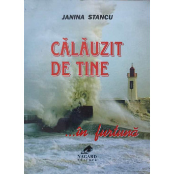 CALAUZIT DE TINE... IN FURTUNA