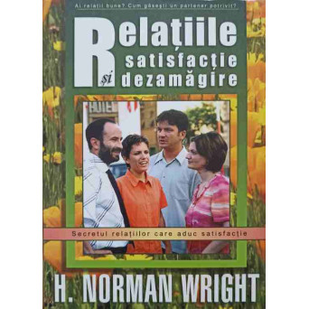 RELATIILE: SATISFACTIE SI DEZAMAGIRE