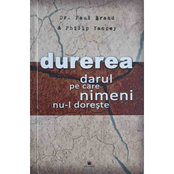 DUREREA, DARUL PE CARE NIMENI NU-L DORESTE
