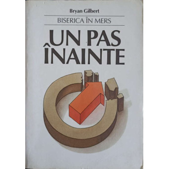 BISERICA IN MERS. UN PAS INAINTE