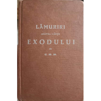 LAMURIRI ASUPRA CARTII EXODULUI