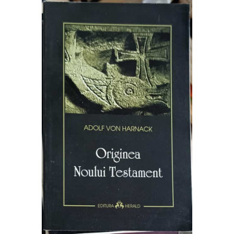 ORIGINEA NOULUI TESTAMENT