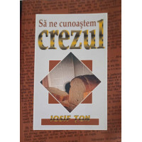 SA NE CUNOASTEM CREZUL SA NE CUNOASTEM CREZUL