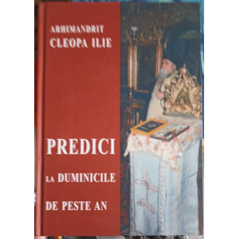 PREDICI LA DUMINICILE DE PESTE AN